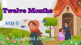 Twelve Months std 5 English explained in Hindi [upl. by Aniz73]