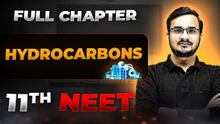 Hydrocarbons FULL CHAPTER  Class 11th Organic Chemistry  Arjuna NEET [upl. by Aicenaj557]