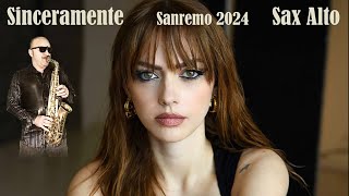 Annalisa  Sinceramente🎵Sax Alto🎷Sanremo 2024 [upl. by Nuzzi]