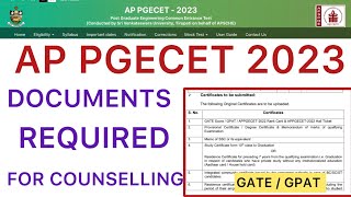 AP PGECET 2023 COUNSELLING REQUIRED DOCUMENTS  PGECET CERTIFICATES REQUIRED [upl. by Enaitsirk760]