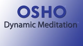 OSHO Dynamic Meditation – a revolution in consciousness [upl. by Arikihs]