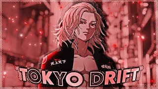 Tokyo Revengers  Tokyo Drift  EDITAMV [upl. by Tingley]