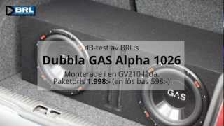 dBtest av dubbla GAS ALPHA 1026 [upl. by Tacy924]