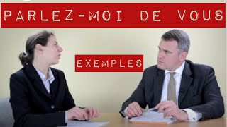 Parlez moi de vous entretien dembauche  exemple de présentation avec simulations [upl. by Marsden886]