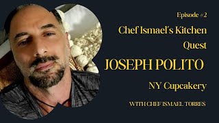 Joey Polito  NY Cupcakes  Chef Ismaels Kitchen Quest [upl. by Innavoeg582]