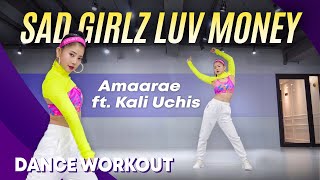 Dance Workout Amaarae  SAD GIRLZ LUV MONEY Remix ft Kali Uchis  MYLEE Cardio Dance Workout [upl. by Assyral]