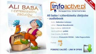 Ali baba i czterdziestu zbójców  audiobook  Bolesław Leśmian [upl. by Haggar]