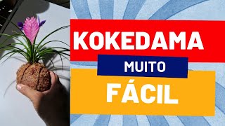 Faça kokedamas na maneira fácil com três componentes [upl. by Aisek60]