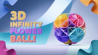 How to Make an Origami 3D Infinity Flower Ball  Fun amp Easy Craft for Kids  KOBO KIDZ [upl. by Nairehs]