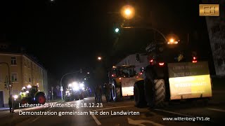 Lutherstadt Wittenberg  Demo gemeinsam mit den Landwirten 18 Dez2023 [upl. by Doownil912]