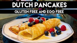 Best Dutch Pancakes recipe Gluten free and Egg free [upl. by Aidin807]