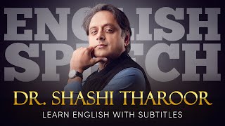 ENGLISH SPEECH  SHASHI THAROOR Opportunity or Chaos English Subtitles [upl. by Etteloiv]