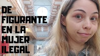 Mi experiencia como🎬 FIGURANTE🎬 en la Película La mujer ilegal de Ramón Térmens 🎥 [upl. by Philander906]