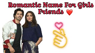 Top 20 Romantic Nickname For Girlfriends  Top 20 Nickname Your Girlfriend  Cute Girlfriend name [upl. by Nosnor919]