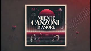 Niente canzoni damore  C [upl. by Michon]