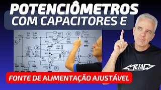 Análise de defeitos em potenciômetros com capacitores e fonte de alimentação ajustável [upl. by Yemiaj]