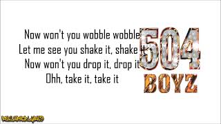 504 Boyz  Wobble Wobble Lyrics [upl. by Naujad]