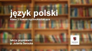 Język polski  klasa 3 LO Pozytywizm  matura [upl. by Buchalter]