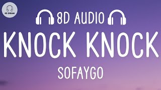 SoFaygo  Knock Knock 8D AUDIO [upl. by Llerad]