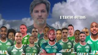 Homenagem  Tributo à Chapecoense  LUTO FORÇACHAPE [upl. by Anelehs145]