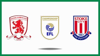 Middlesbrough vs Stoke Highlights  EFL Championship 2425 [upl. by Tybi]