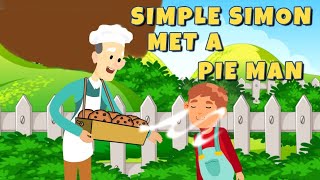 Simple Simon met a pieman nursery rhyme  English rhyme for kids [upl. by Ahsier]