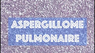 LASPERGILLOME PULMONAIRE  PATHOLOGIE [upl. by Lachman374]