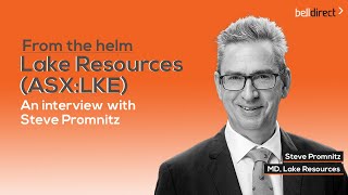 From the helm Lake Resources ASXLKE MD Steve Promnitz [upl. by Acina]