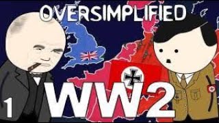 WW2 OverSimplified Part 1 [upl. by Anada]