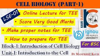 BSC Online Lecture  LSE01  Cell Biology Part1  Unit1 Introduction to cell  Biology  IGNOU [upl. by Hnilym]