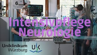 Neurologische Intensivpflege am Uniklinikum Würzburg [upl. by Notgnilra397]