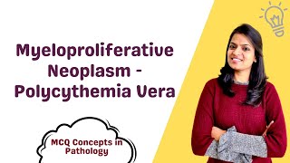 Polycythemia Vera  MCQ concepts [upl. by Ameerak]