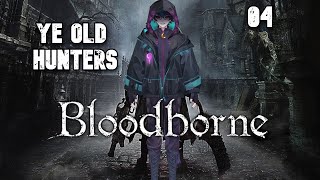 【Bloodborne】First Time Old Hunters DLC [upl. by Noryd]