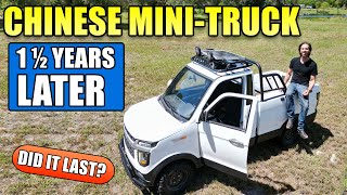 My Chinese Electric MiniTruck 18 Months Later Did It RUST OUT [upl. by Nerraw]