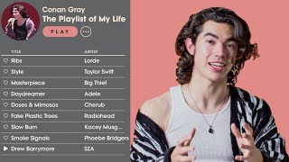 Conan Gray Creates the Playlist of His Life  Teen Vogue [upl. by Gamin]