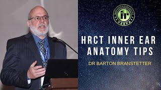 TMT HRCT Inner Ear Anatomy Tips by Dr Barton Branstetter [upl. by Alix]