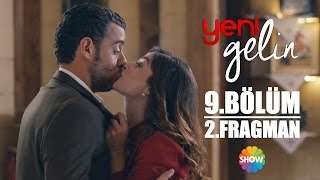 Yeni Gelin 9Bölüm 2Fragman [upl. by Nuri]