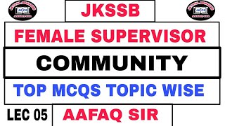 JKSSB 05 FEMALE SUPERVISOR 2024 BY AAFAQ SIR  COMMUNITY  TOP MCQS WITH TRICKS amp CONCEPTS [upl. by Anadroj]