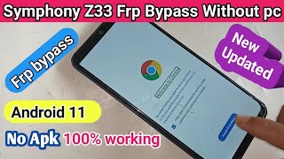 Symphony z33 Frp bypass Android 11 [upl. by Lokim589]