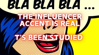 The influencer accent is real [upl. by Ranit]