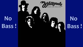 Blindman ► Whitesnake ◄🎸► No Bass Guitar ◄🟢 Clic 👍🟢 [upl. by Schaffer562]