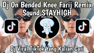 DJ ON BENDED KNEE VIRAL TIK TOK TERBARU [upl. by Eurydice]