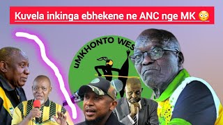 Owe ANC eveza inkinga enkulu ababhekene nayo emva kokuba MK ithathe u😳Zizwele [upl. by Antonia]