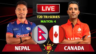 NEPAL VS CANADA LIVE  CANADA T20I TRISERIES MATCH 4 LIVE SCORES amp COMMENTARY  NEPAL VS CANADA [upl. by Lacombe]