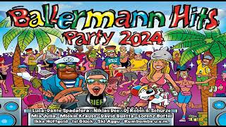 BALLERMANN PARTY HITS 2024 DIE GROSSE SCHLAGERPARTY OHNE ENDE [upl. by Catina655]