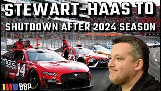 OFFICIAL StewartHaas Racing Closing After 2024 Season  NASCAR News Reaction [upl. by Eihctir365]