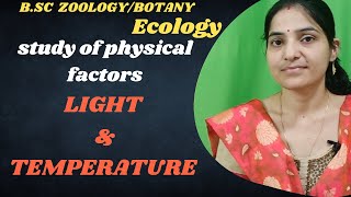 Study of physical factors in ECOLOGY Light And Temperature Ecological Factors Abiotic factors [upl. by Sonja387]