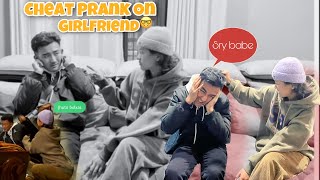 CHEATING PRANK ON GIRLFRIEND  CAN’t DO MORE PRANK NOW  SCARED😰 [upl. by Ecyak]