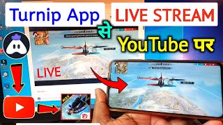 Turnip App Se Live Stream Kaise Kare 2023  How to Live Stream on YouTube From Turnip App [upl. by Asenev]