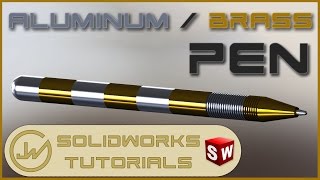 Aluminum  Brass PEN  SOLIDWORKS TUTORIAL [upl. by Minsat]